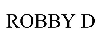 ROBBY D