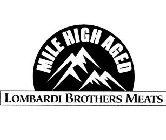 MILE HIGH AGED LOMBARDI BROTHERS MEATS