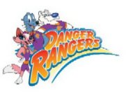 DANGER RANGERS