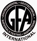 GFA ENVIRONMENTAL · GEOTECHNICAL · MATERIALS TESTING · INSPECTIONS INTERNATIONAL