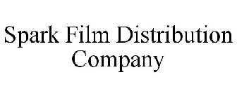 SPARK FILM DISTRIBUTION COMPANY