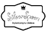 SILVER SPOON STYLISH LIVING FOR CHILDREN