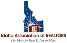 R IDAHO ASSOCIATION OF REALTORS THE VOICE FOR REAL ESTATE IN IDAHO