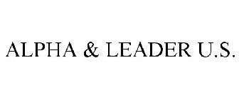 ALPHA & LEADER U.S.