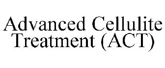 ADVANCED CELLULITE TREATMENT (ACT)