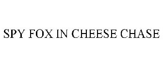 SPY FOX IN CHEESE CHASE