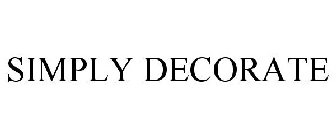 SIMPLY DECORATE