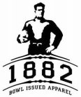 1882 BOWL ISSUED APPAREL