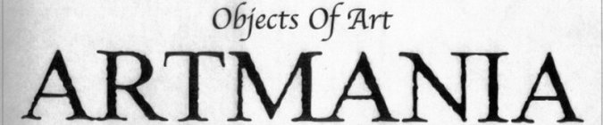 OBJECTS OF ART ARTMANIA