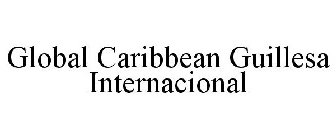 GLOBAL CARIBBEAN GUILLESA INTERNACIONAL