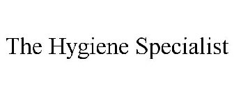 THE HYGIENE SPECIALIST