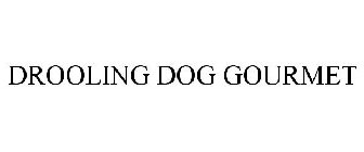 DROOLING DOG GOURMET