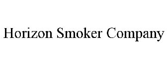 HORIZON SMOKER COMPANY