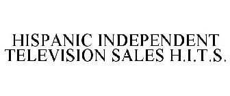 HISPANIC INDEPENDENT TELEVISION SALES H.I.T.S.