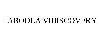 TABOOLA VIDISCOVERY