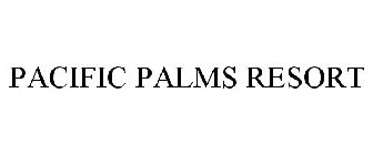 PACIFIC PALMS RESORT