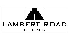 LAMBERT ROAD FILMS