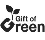 GIFT OF GREEN