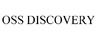 OSS DISCOVERY