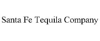 SANTA FE TEQUILA COMPANY