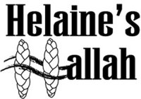 HELAINE'S HALLAH