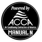 POWERED BY ACCA AIR CONDITIONING CONTRACTORS OF AMERICA MANUAL N