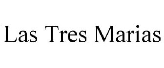 LAS TRES MARIAS