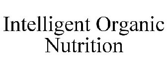 INTELLIGENT ORGANIC NUTRITION