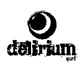 DELIRIUM SURF