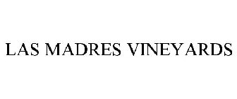 LAS MADRES VINEYARDS