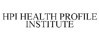 HPI HEALTH PROFILE INSTITUTE