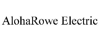 ALOHAROWE ELECTRIC
