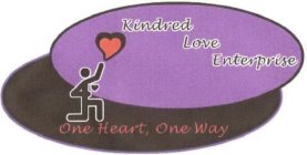 KINDRED LOVE ENTERPRISE ONE HEART, ONE WAY