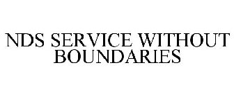 NDS SERVICE WITHOUT BOUNDARIES