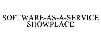 SOFTWARE-AS-A-SERVICE SHOWPLACE