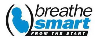 ( )BREATHE SMART FROM THE START