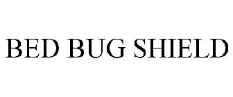 BED BUG SHIELD