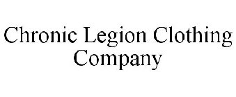 CHRONIC LEGION CLOTHING COMPANY