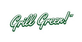 GRILL GREEN