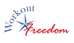 WORKOUT FREEDOM