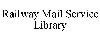 RAILWAY MAIL SERVICE LIBRARY