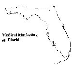 MEDICAL MARKETING OF FLORIDA