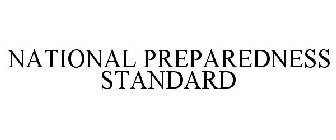 NATIONAL PREPAREDNESS STANDARD
