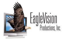 EAGLEVISION PRODUCTIONS, INC.