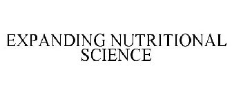 EXPANDING NUTRITIONAL SCIENCE