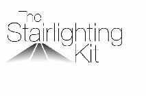 THE STAIRLIGHTING KIT