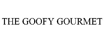 THE GOOFY GOURMET
