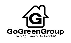 G GOGREENGROUP HELPING EVERYONE GOGREEN