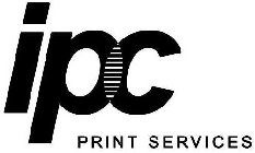 IPC PRINT SERVICES