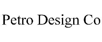 PETRO DESIGN CO